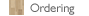Ordering